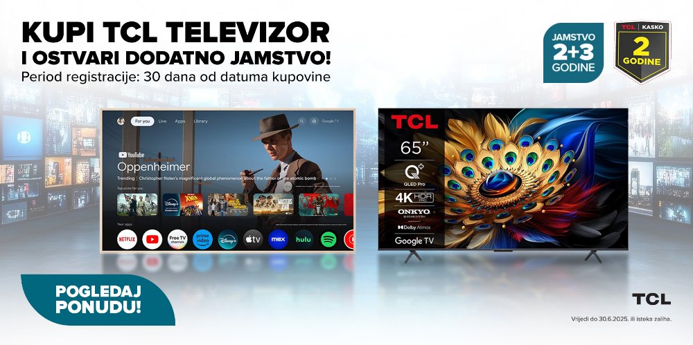 Prikažite detalje za TCL CARE promocija 2+3 produljenog jamstva i KASKO jamstva na odabrane televizore!