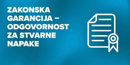 Prikažite detalje za Zakonska garancija – odgovornost za stvarne napake
