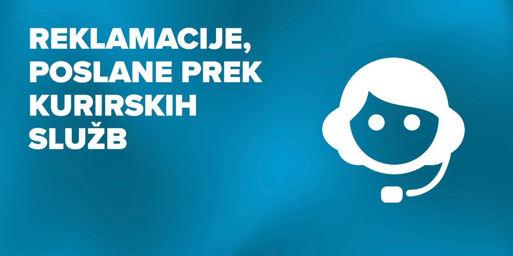 Prikažite detalje za Reklamacije, poslane prek kurirskih služb