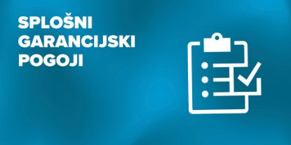 Prikažite detalje za Splošni garancijski pogoji